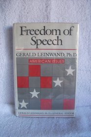 Freedom of Speech (American Issues)