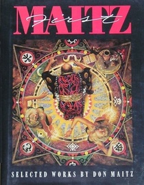 1st Maitz: Selected Works by Don Maitz