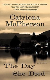 The Day She Died (Thorndike Press Large Print Mystery Series)