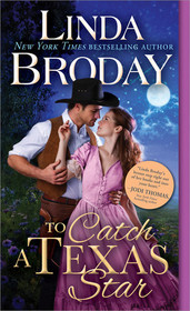 To Catch a Texas Star (Texas Heroes, Bk 3)