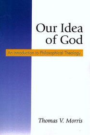 Our Idea of God