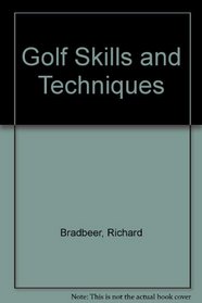 Golf Skills and Techniques