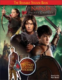 Prince Caspian: The Reusable Sticker Book (Narnia)
