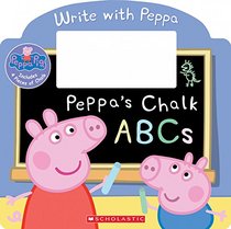 Peppa's Chalk ABCs (Peppa Pig)