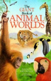 The Giant Book of Animal Worlds (Giant books)