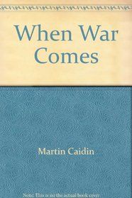 When War Comes