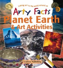 Planet Earth  Art Activities (Arty Facts)