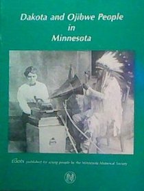 Dakota and Ojibwe People in Minnesota