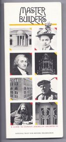 Master builders: A guide to famous American architects (Building watchers series)