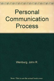 Personal Communication Process