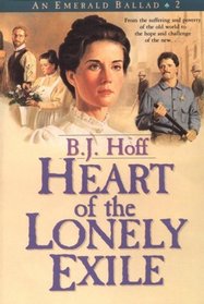 Heart of the Lonely Exile (Emerald Ballad, Bk 2)