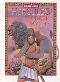 Hercules and Other Greek Myths