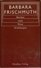 Haschen nach Wind: Erzahlungen (German Edition)