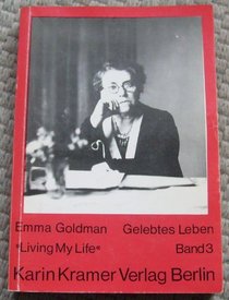 Gelebtes Leben. Eine Biographie: Gelebtes Leben, Bd.3;