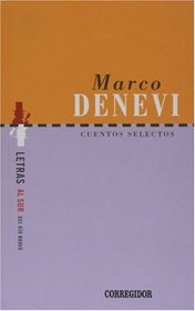 Cuentos Selectos (Marco denevi) (Coleccion Dramaturgos Argentinos Contemporaneos) (Spanish Edition)