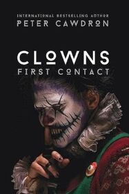 Clowns (First Contact)