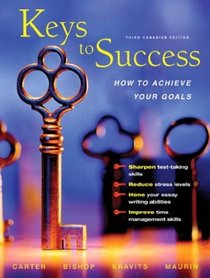 Keys to Success: How to Achieve Your Goals