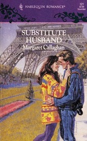 Substitute Husband (Harlequin Romance Subscription, Bk 121)