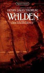 Walden and Civil Disobedience