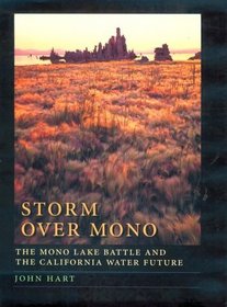 Storm over Mono: The Mono Lake Battle and the California Water Future