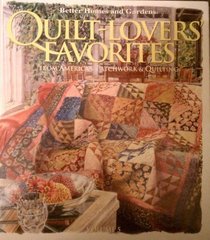 Quilt-Lovers' Favorites (Better Homes and Gardens, Vol 5)