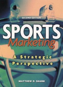 Sports Marketing: A Strategic Perspective: AND Sports Economics