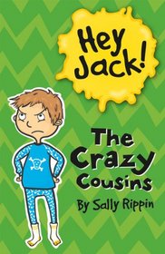 The Crazy Cousins (Hey, Jack!, Bk 1)