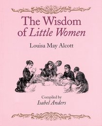 The Wisdom of Little Women