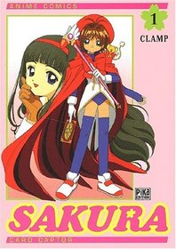 Card Captor Sakura, tome 1 (d'aprs la srie TV)