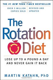 The Rotation Diet (Revised and Updated Edition)