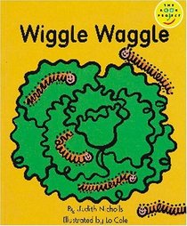 Wiggle Waggle: Read-On (Longman Book Project)