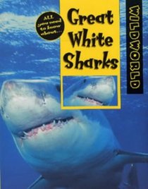 Great White Sharks (Wild World)