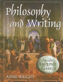 Philosophy and Writing (Inside Ancient Greece)