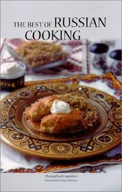 The Best of Russian Cooking (Hippocrene International Cookbook Classics)