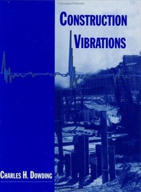 Construction Vibrations (2nd ed)