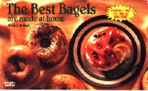 The Best Bagels Are Made at Home (Nitty Gritty Cookbooks)