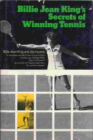 Billie Jean King's secrets of winning tennis