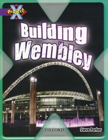 Project X: Buildings: Building Wembley