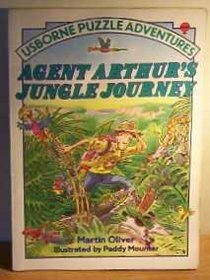 Agent Arthur's Jungle Journey (Usborne Puzzle Adventures)