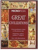 Micropedia: Great Civilizations
