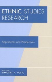 Ethnic Studies Research: Approaches and Perspectives