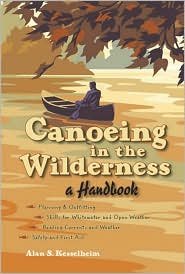 Canoeing in the Wilderness: A Handbook