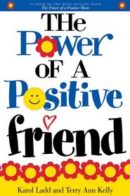 The Power of a Positive Friend (Hugs from Heaven)