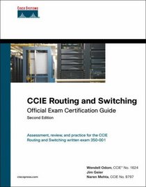 CCIE Routing and Switching Official Exam Certification Guide (2nd Edition) (Exam Certification Guide)