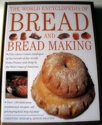 The world encyclopedia of bread and bread making
