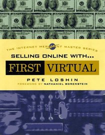 Selling Online With...First Virtual Holdings, Inc.