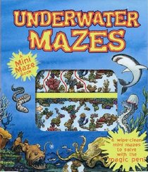 Underwater Mazes