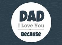 Dad I Love You Because: Prompted Fill In Blank I Love You Book for Fathers; Gift Book for Dad; Things I Love About You Book for Dad, Dad Appreciation ... or Son (I Love You Because Book) (Volume 10)
