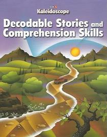 Decodable Stories and Comprehension Skills Level B (Kaleidoscope)