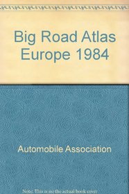 Big Road Atlas Europe 1984